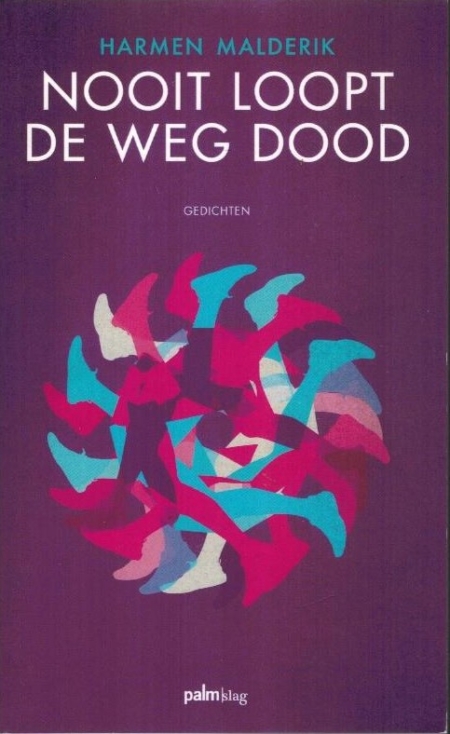 Nooit loopt de weg dood
