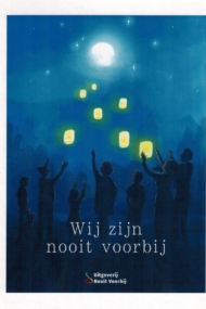 Wij zijn nooit voorbij