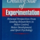 The Creative Side of Experimentation