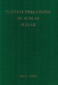 VV De Ablas 40 jaar 1953-1993