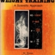 Weight Training - A Scientific Approach