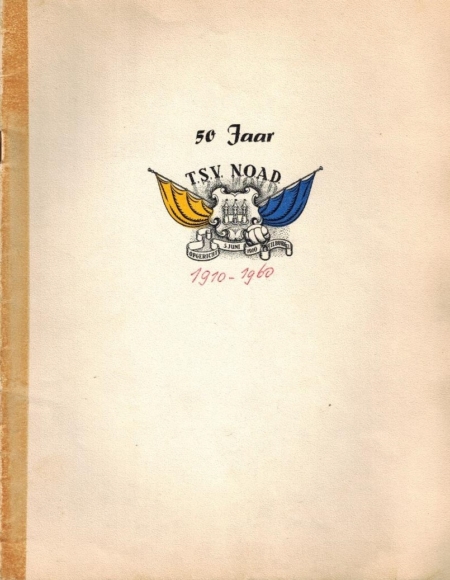 50 jaar T.S.V. NOAD 1910-1960