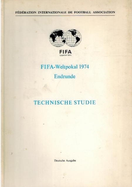 FIFA-Weltpokal 1974. Endrunde. Technische Studie