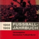 Fussball-Jahrbuch 1968-1969