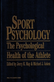 Sport Psychology. The Psychological Health of the Athlete