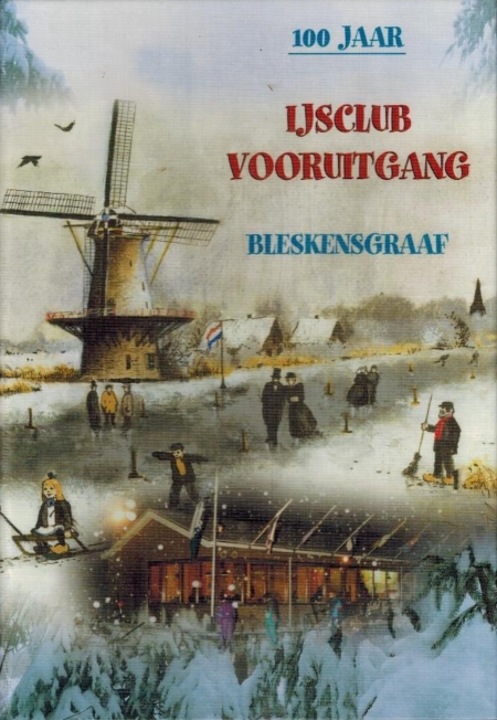 100 jaar IJsclub Vooruitgang Bleskensgraaf