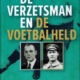 De verzetsman en de voetbalheld