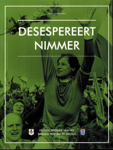 Desespereert nimmer