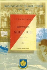 Rosendaelsche Golf Club 1895-1995