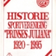 Sportvereniging Prinses Juliana 1920-1995