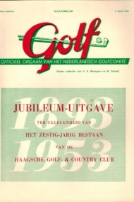 Zestig-Jarig bestaan van de Haagsche Golf & Country Club