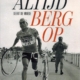 Altijd bergop