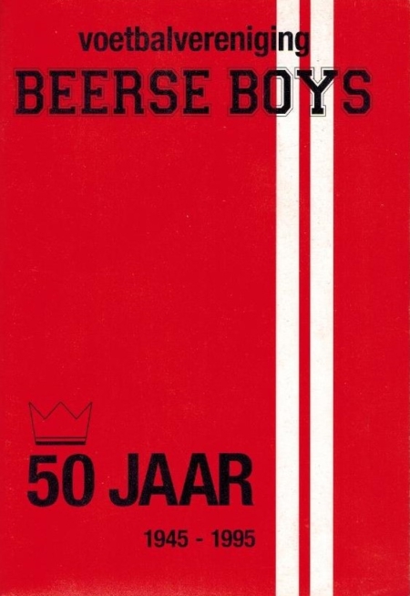Beerse Boys 50 jaar 1945-1995