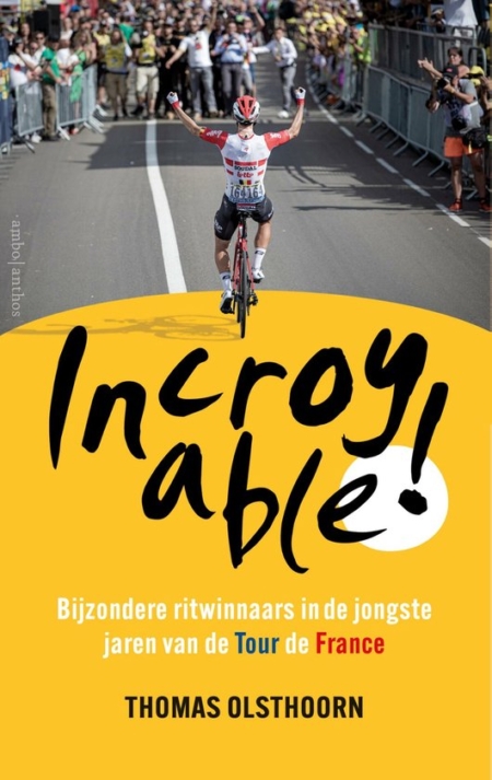 Incroyable Tour de France