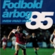 Politikens Fodbold arbog 85