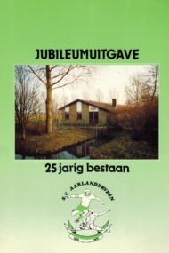 25 jaar S.V. Aarlanderveen
