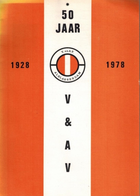 50 jaar V. en A.V. Alblasserwaard 1928-1978