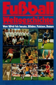Fussball-Weltgeschichte