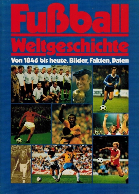Fussball-Weltgeschichte