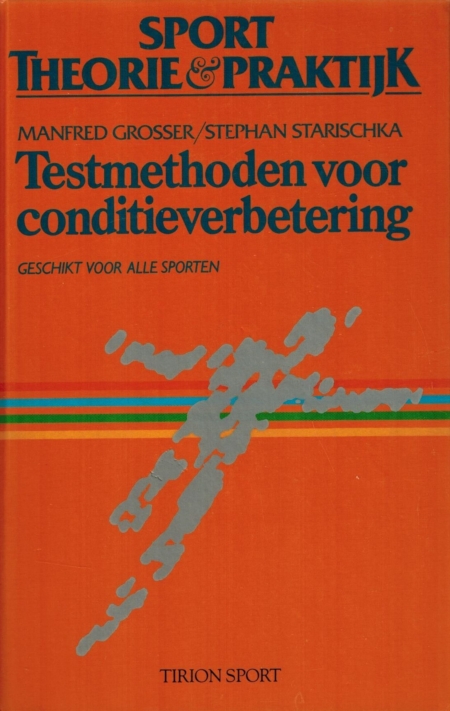 Testmethoden voor conditieverbetering