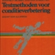 Testmethoden voor conditieverbetering