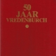 50 jaar Vredenburch 1931-1981