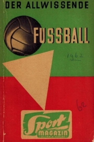 Der allwissende Fussball 1962