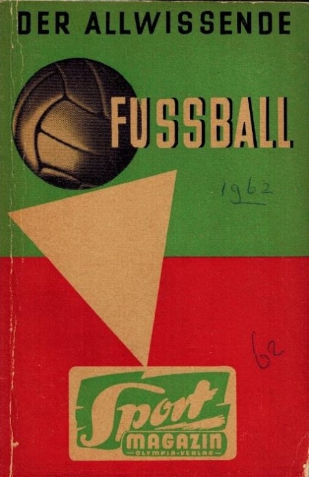Der allwissende Fussball 1962