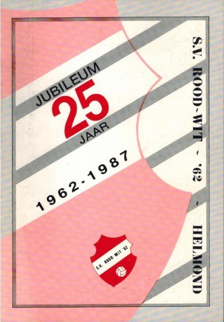 25 jaar SV Rood-Wit 62