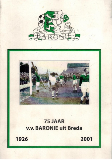 75 jaar Baronie uit Breda 1926-2001