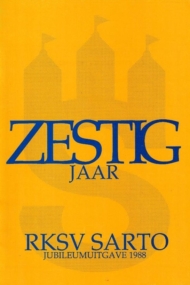 Zestig jaar RKSV Sarto Tilburg