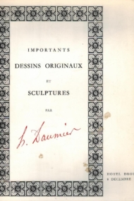 Important Dessins Originaux, Sculptures par Daumier