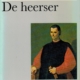 De heerser - Machiavelli