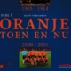 Oranje Toen en Nu Deel 1
