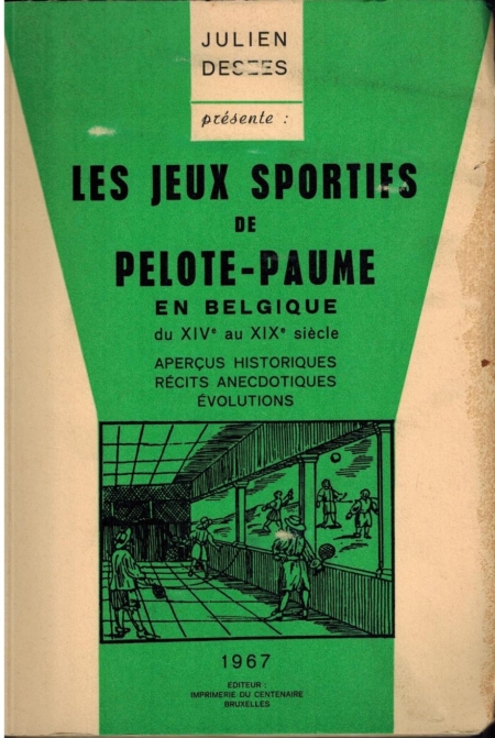 Les jeux sportifs de Pelote-Paume en Belgique