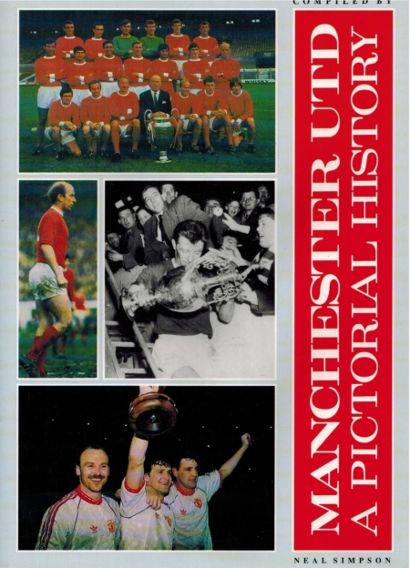 Manchester United: A Pictorial History