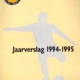 KNVB Jaarverslag 1994-1995 Afd. Groningen