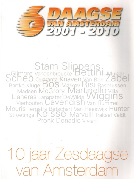 10 jaar Zesdaagse van Amsterdam