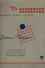 60 jaar HFC Haarlem Jubileum-Nummer De Roodbroek