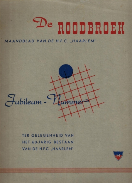 60 jaar HFC Haarlem Jubileum-Nummer De Roodbroek