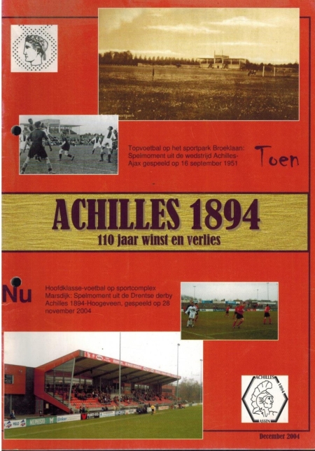 Achilles 1894 - 110 jaar winst en verlies