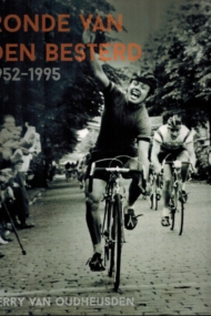 Ronde van den Besterd 1952-1995