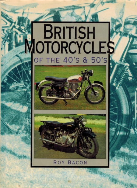 British Motorcycles of the 1940s and 1950s