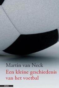 Een kleine geschiedenis van het voetbal