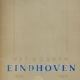 Het Gouden Eindhoven 1909-1959