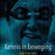 Kennis in beweging