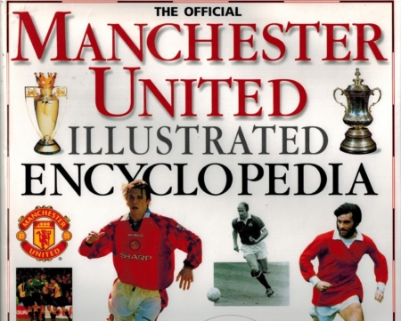 Official Manchester United Illustrated Encyclopedia