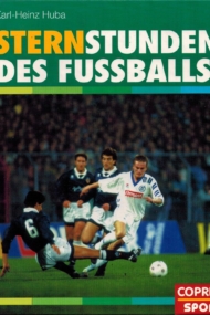 Sternstunden des Fussballs