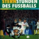 Sternstunden des Fussballs