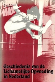 Geschiedenis Lichamelijke Opvoeding in Nederland